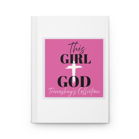 Hardcover Journal — "This Girl + God" Pink Inspirational Psalm 46:5 Faith Notebook