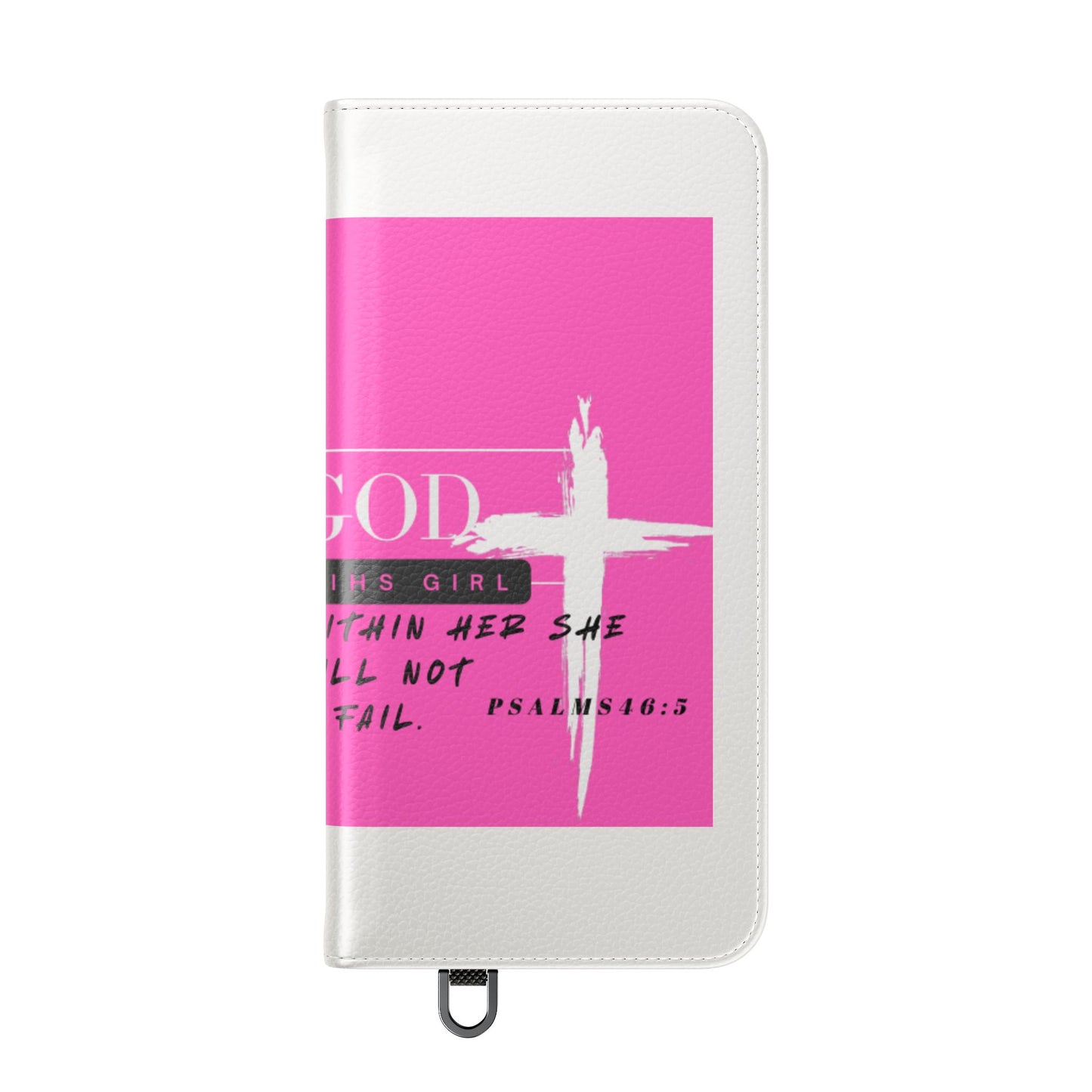 Faith-Inspired Flip Case - "God is Within Her" Psalm 46:5