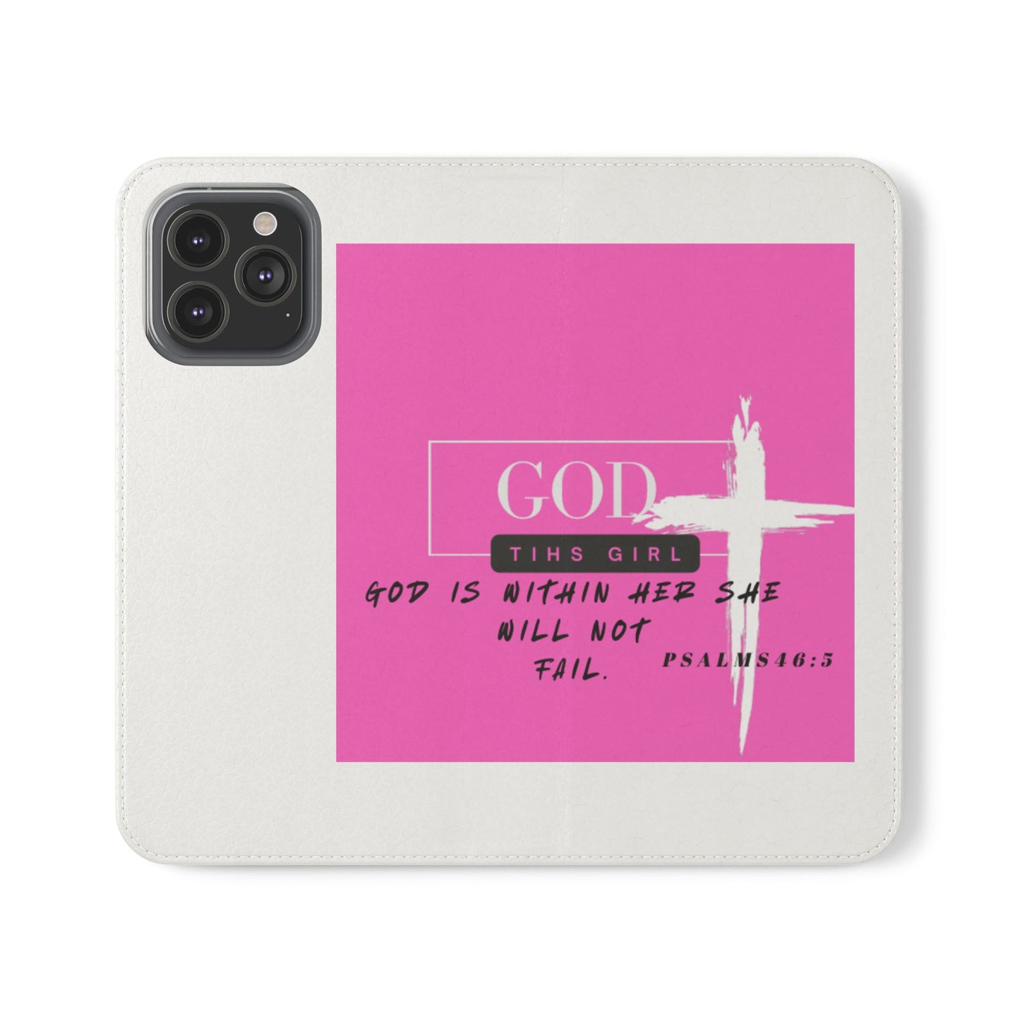Faith-Inspired Flip Case - "God is Within Her" Psalm 46:5