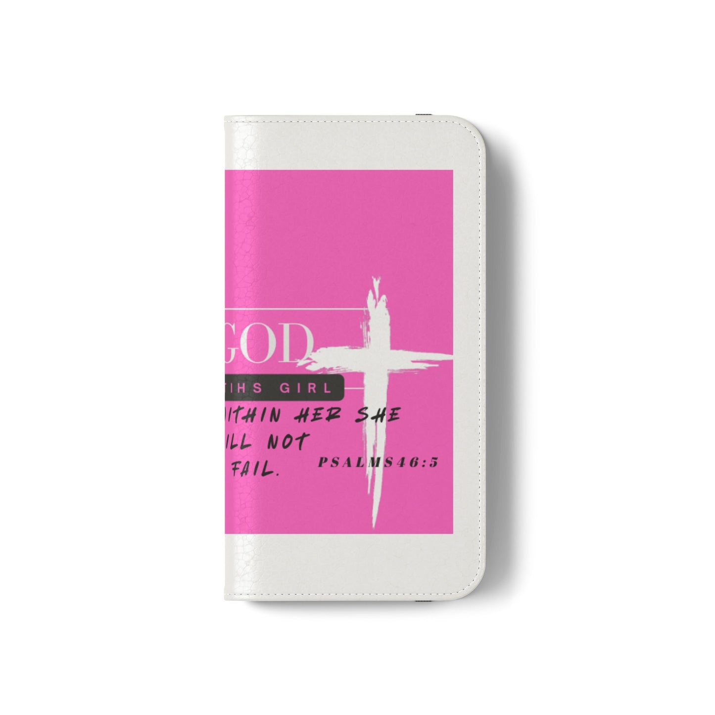 Faith-Inspired Flip Case - "God is Within Her" Psalm 46:5