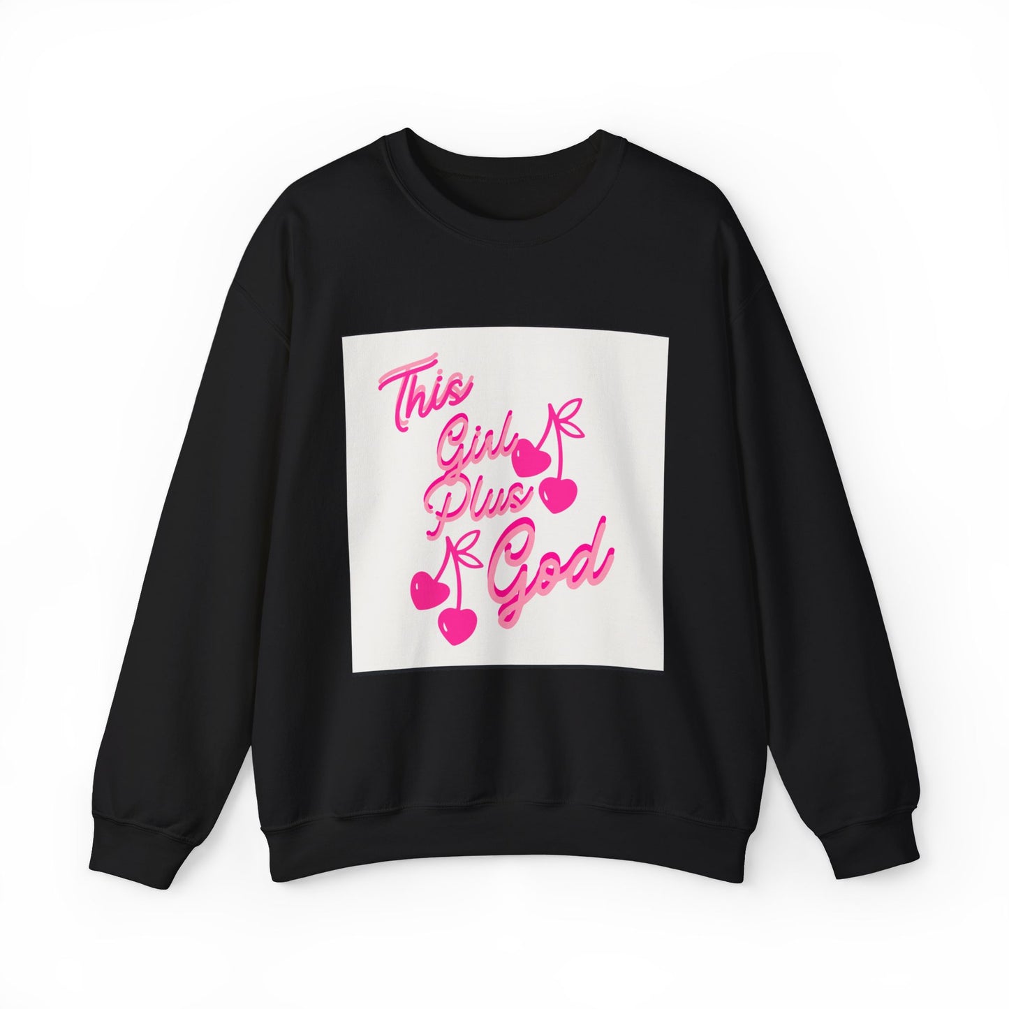 Crewneck Sweatshirt — "This Girl Plus God" Pink Script Graphic
