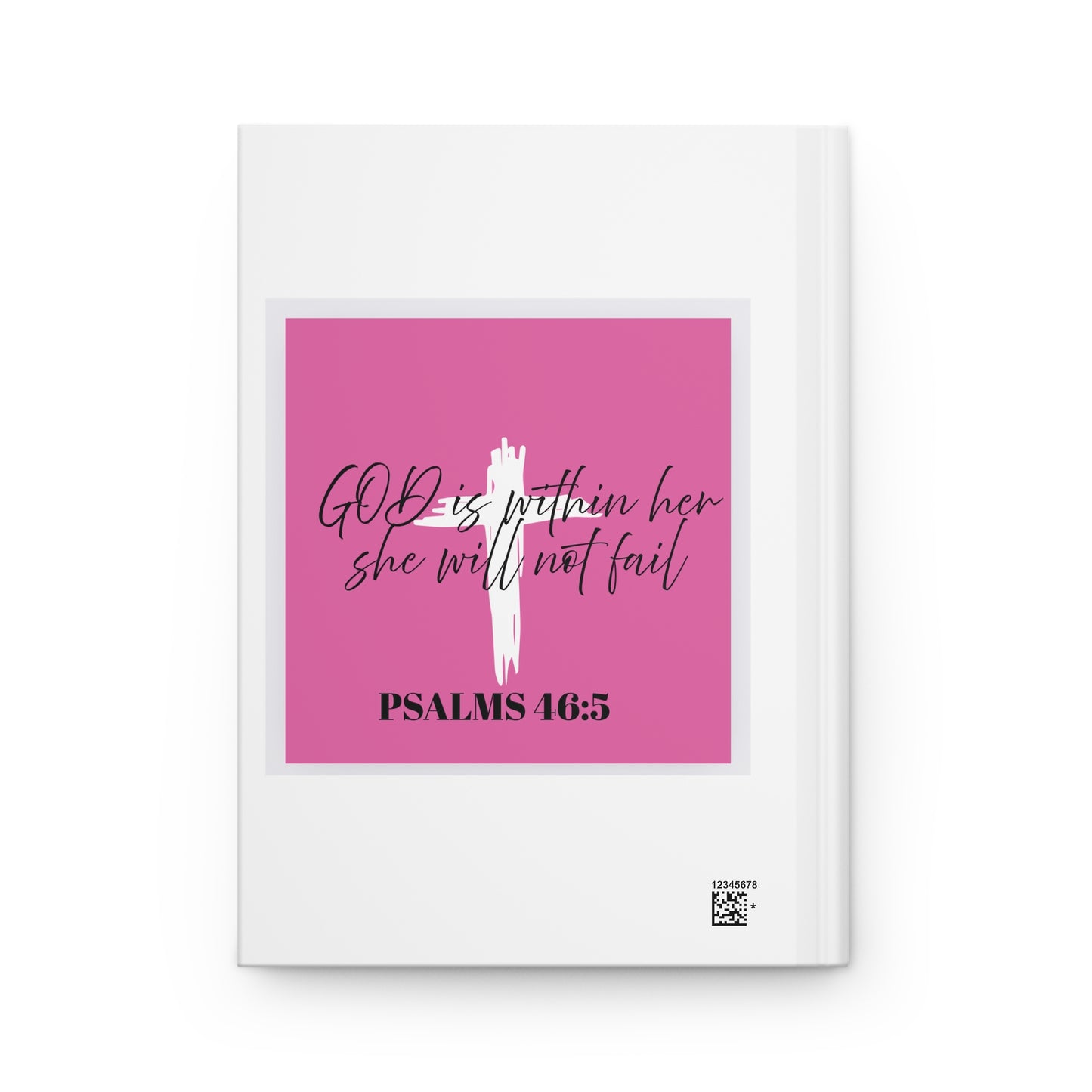 Hardcover Journal — "This Girl + God" Pink Inspirational Psalm 46:5 Faith Notebook