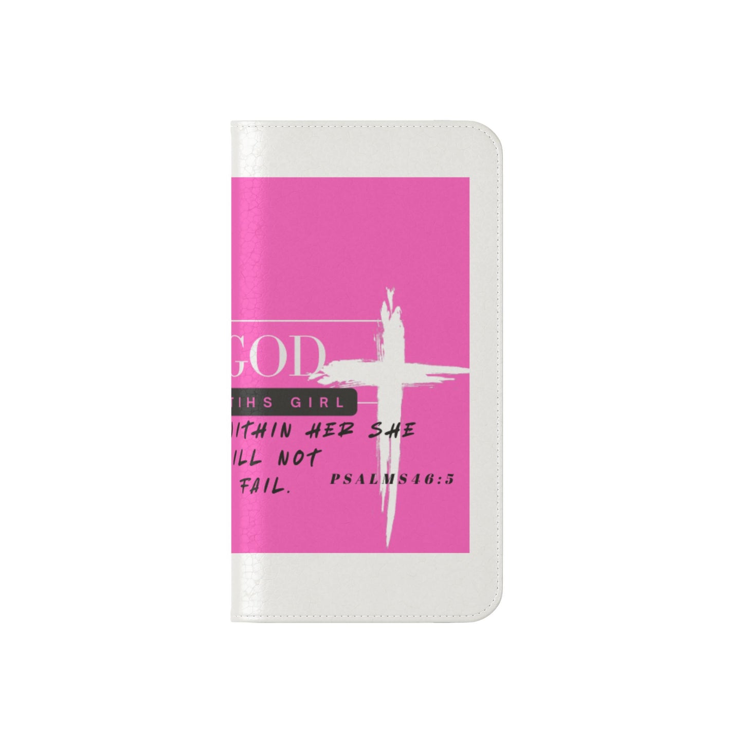 Faith-Inspired Flip Case - "God is Within Her" Psalm 46:5