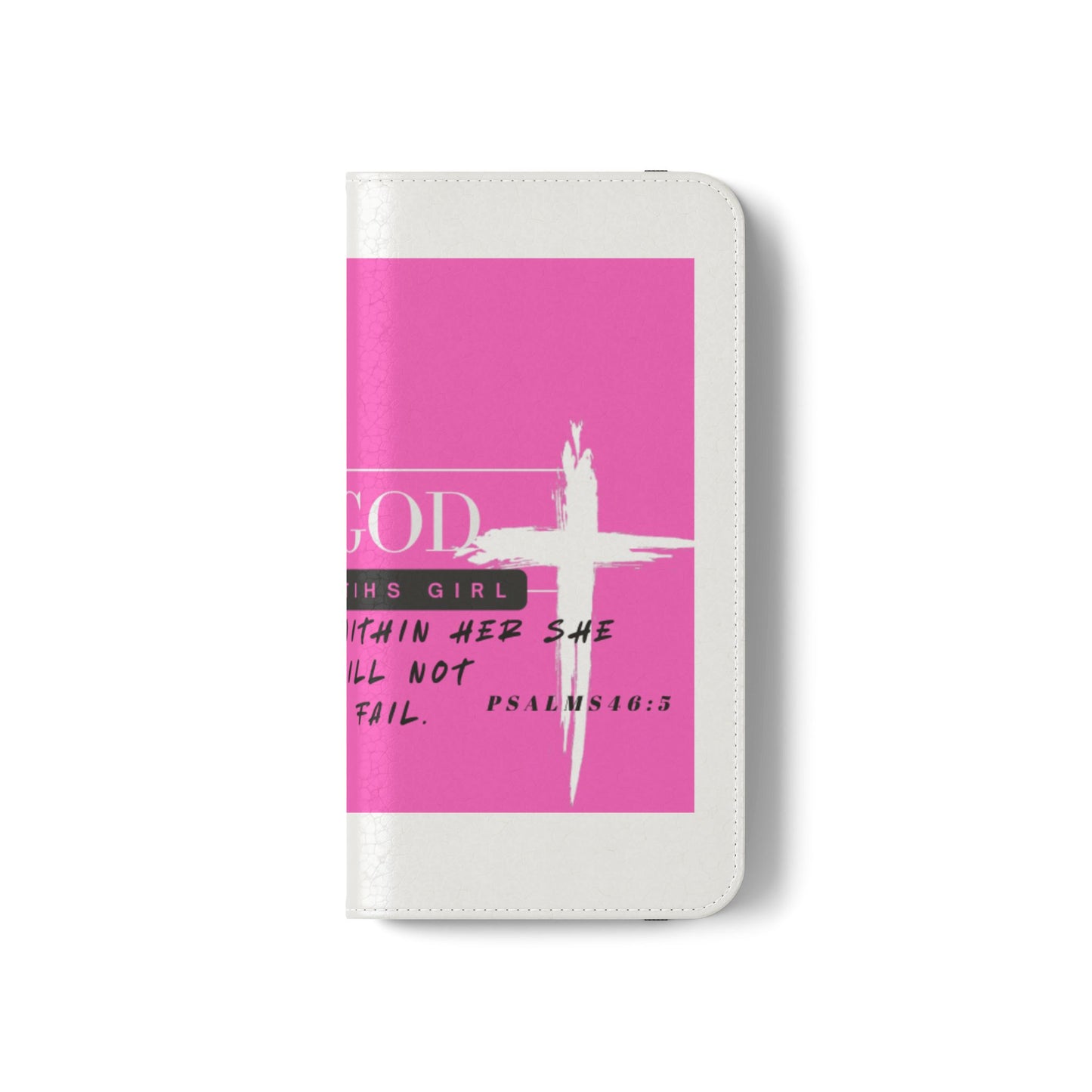Faith-Inspired Flip Case - "God is Within Her" Psalm 46:5