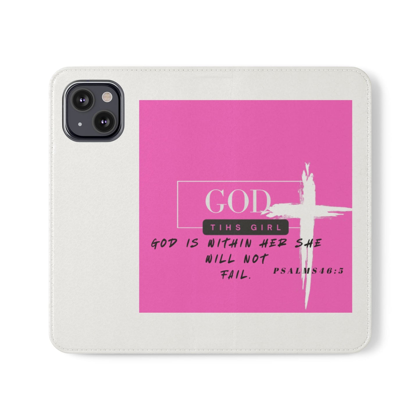 Faith-Inspired Flip Case - "God is Within Her" Psalm 46:5
