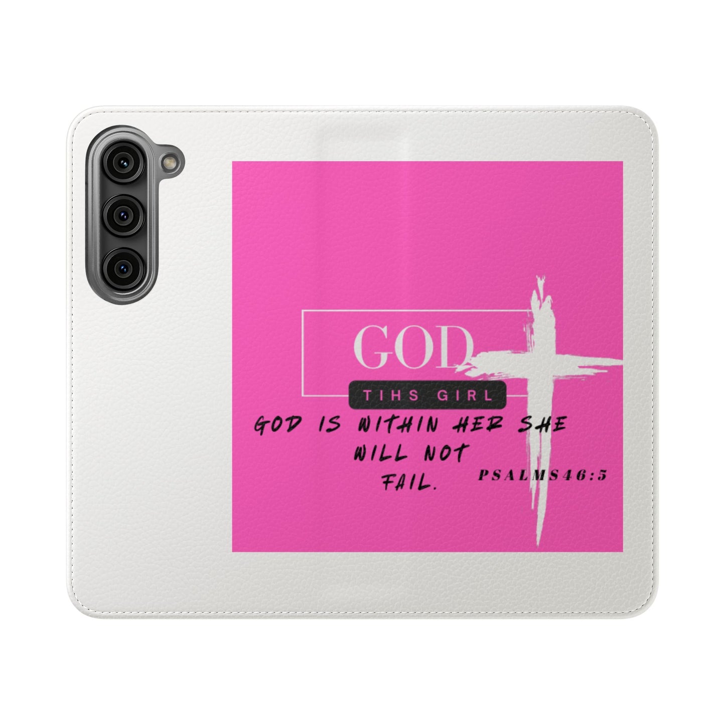 Faith-Inspired Flip Case - "God is Within Her" Psalm 46:5