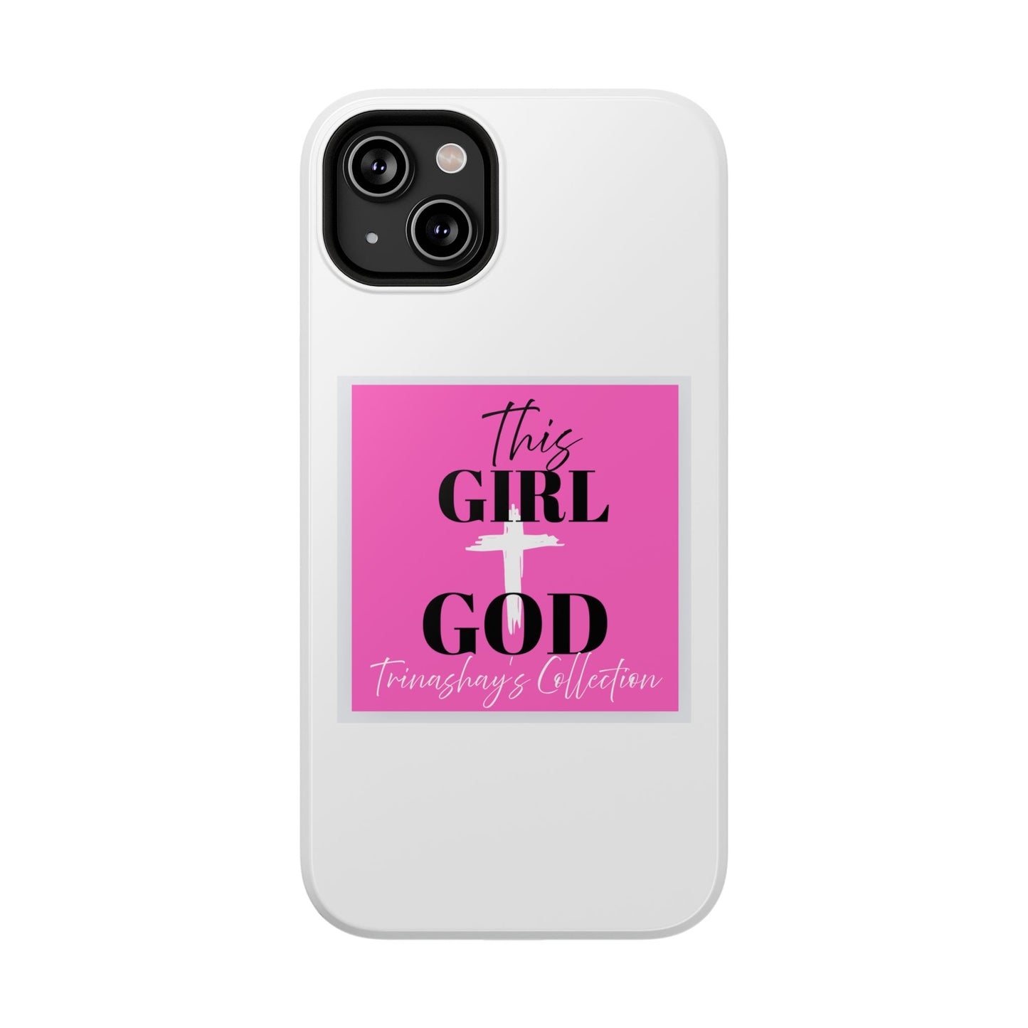This Girl God Impact-Resistant Phone Case - Stylish & Durable Phone Protection