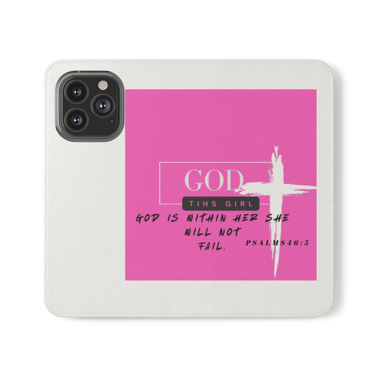 Faith-Inspired Flip Case - "God is Within Her" Psalm 46:5