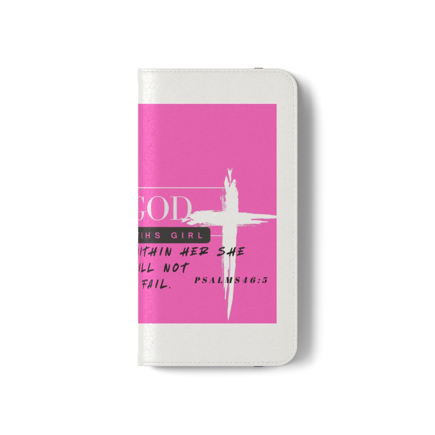 Faith-Inspired Flip Case - "God is Within Her" Psalm 46:5