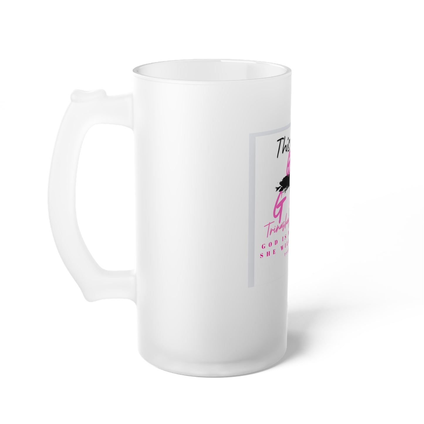 Frosted Glass Beer Mug — "This Girl of God" Faith-Inspired Pink Typography Beer Stein