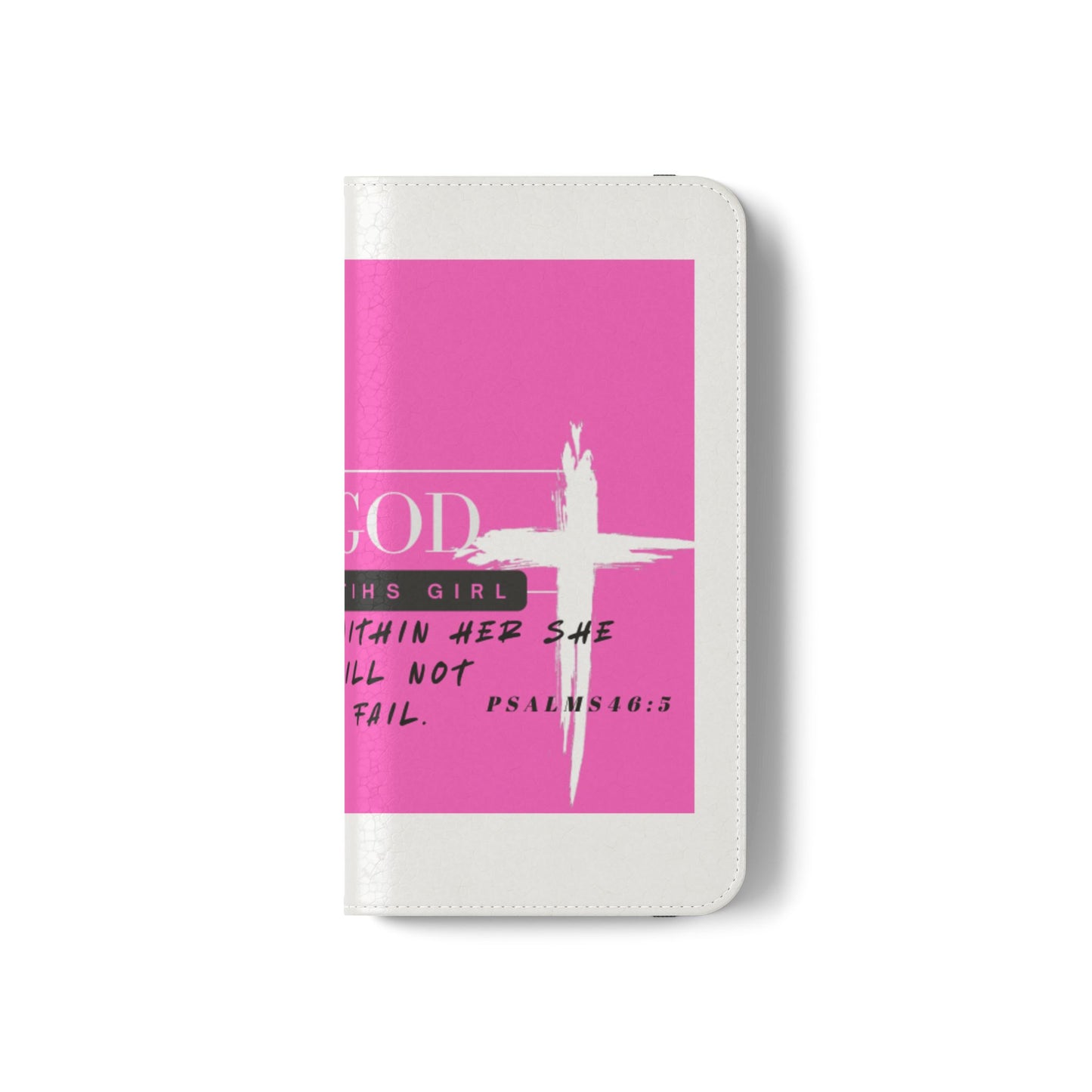 Faith-Inspired Flip Case - "God is Within Her" Psalm 46:5