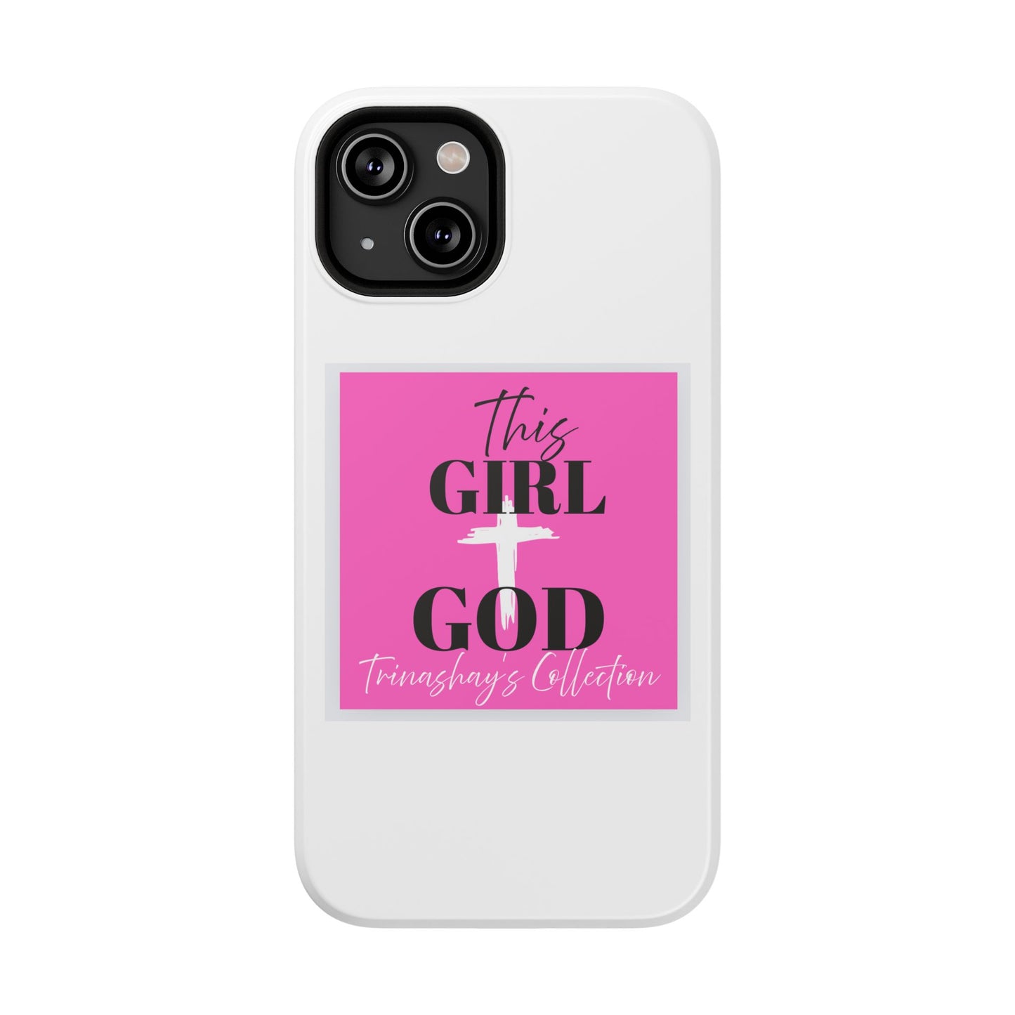 This Girl God Impact-Resistant Phone Case - Stylish & Durable Phone Protection