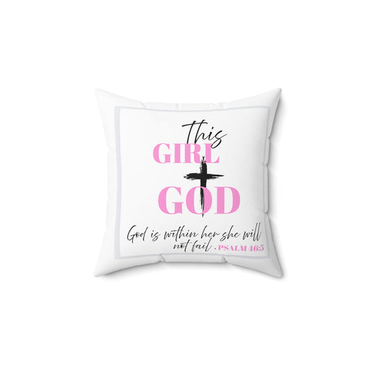 Faith-Inspired Decorative Pillow | This Girl & God | Cozy Home Decor, Christian Gift, Inspirational Cushion, Affirmation Pillow, Room Accent