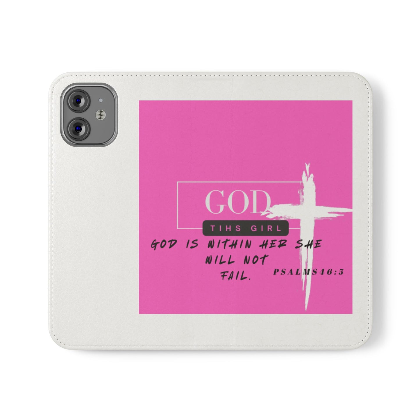 Faith-Inspired Flip Case - "God is Within Her" Psalm 46:5