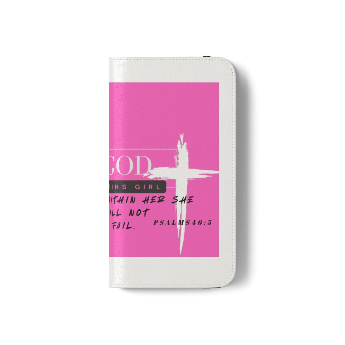 Faith-Inspired Flip Case - "God is Within Her" Psalm 46:5