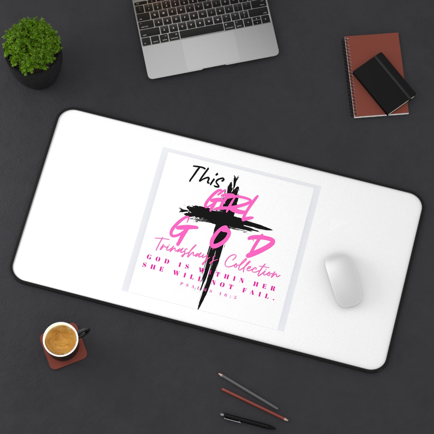 God Is Within Her Inspirational Desk Mat — Pink Faith Desk Mat