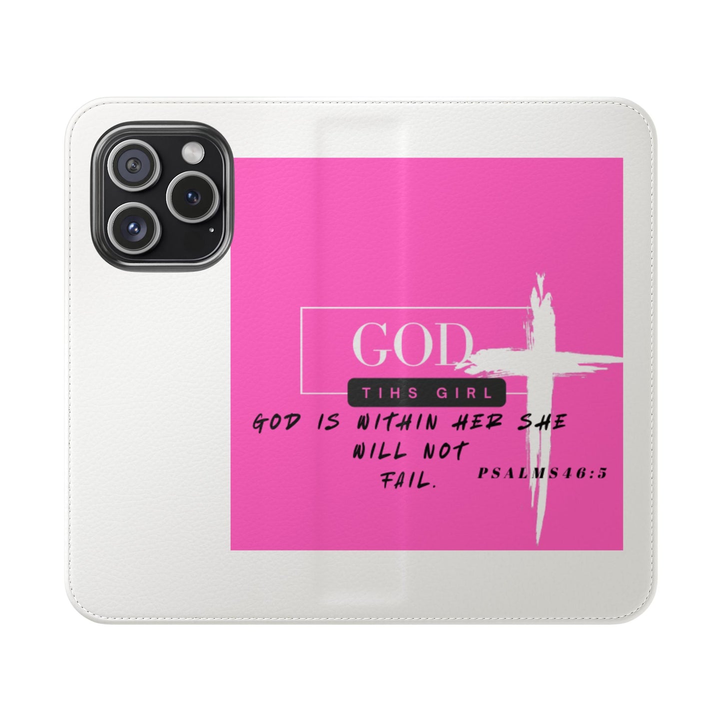 Faith-Inspired Flip Case - "God is Within Her" Psalm 46:5