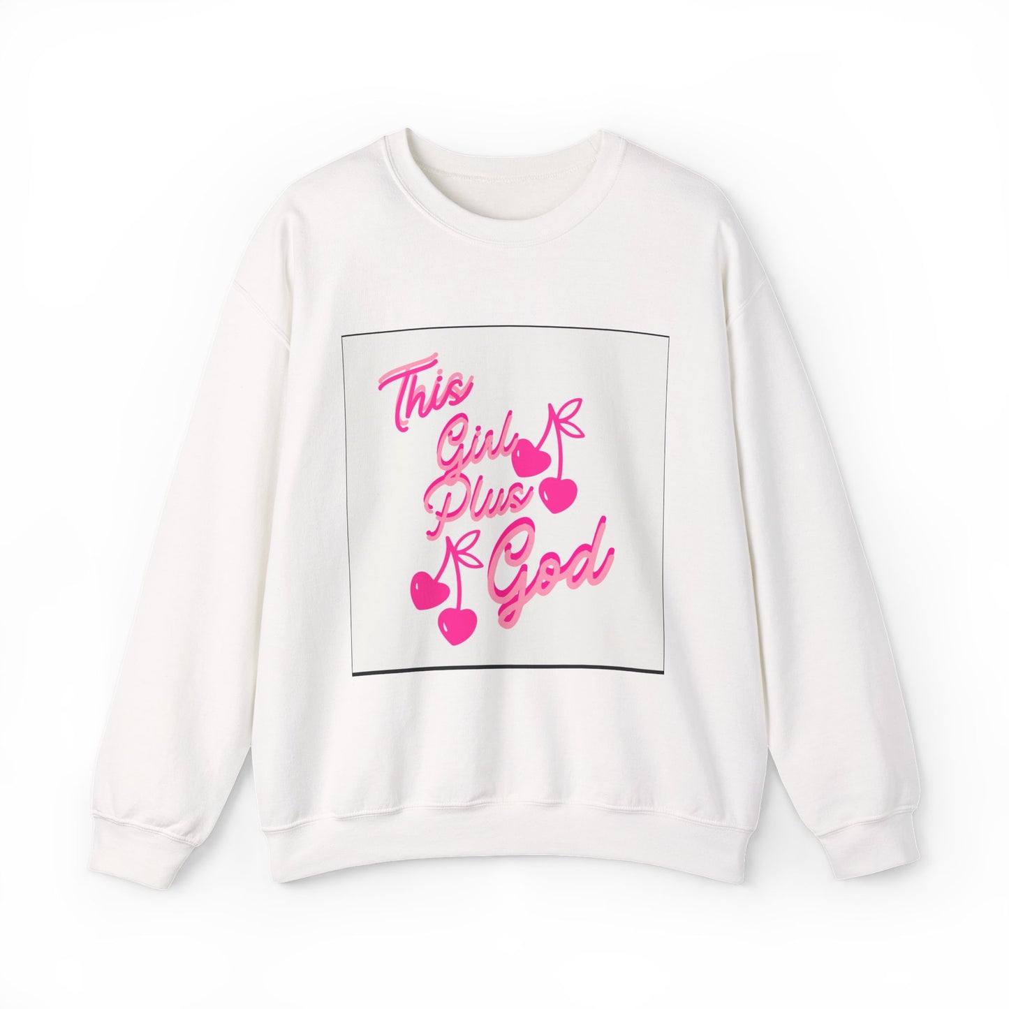 Crewneck Sweatshirt — "This Girl Plus God" Pink Script Graphic