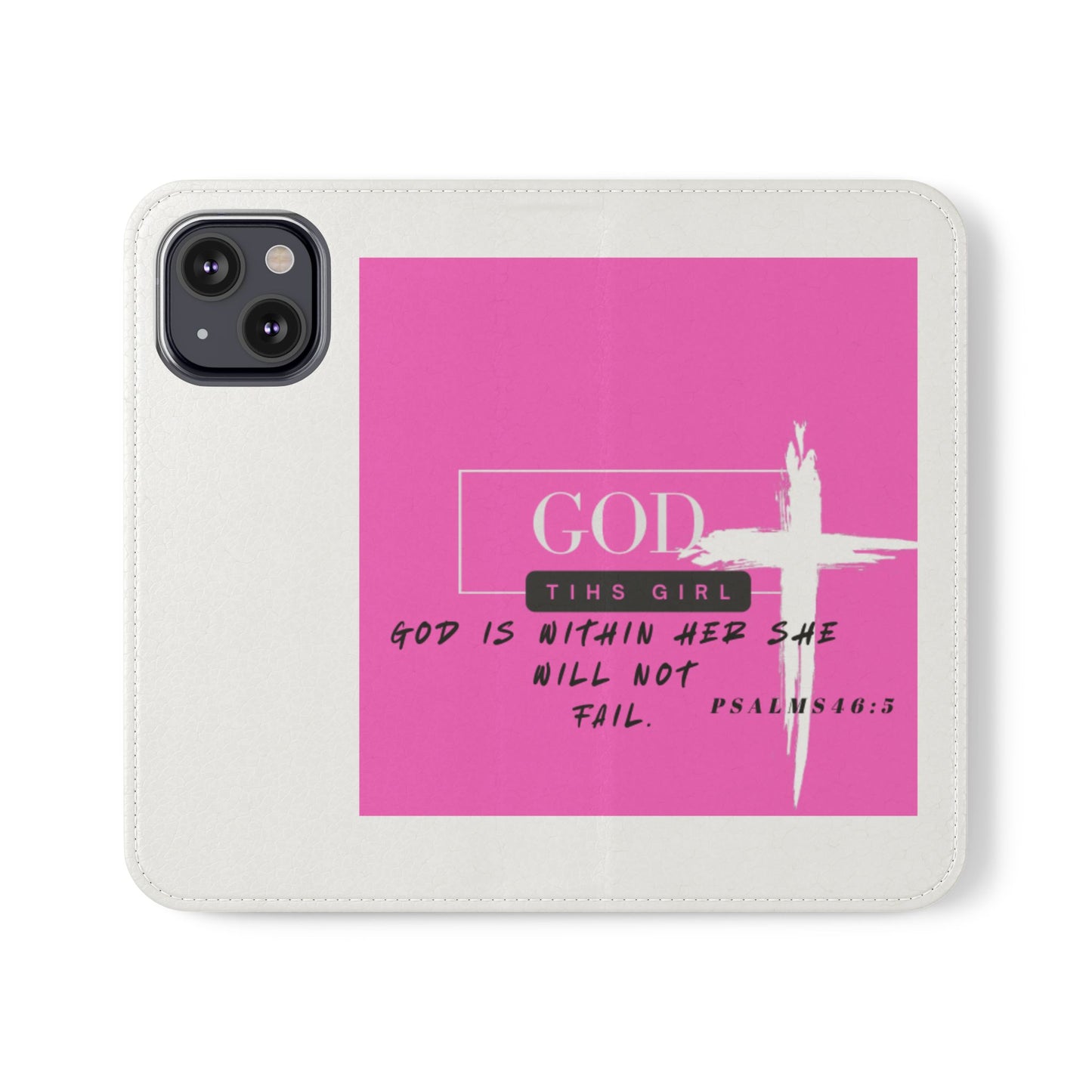 Faith-Inspired Flip Case - "God is Within Her" Psalm 46:5
