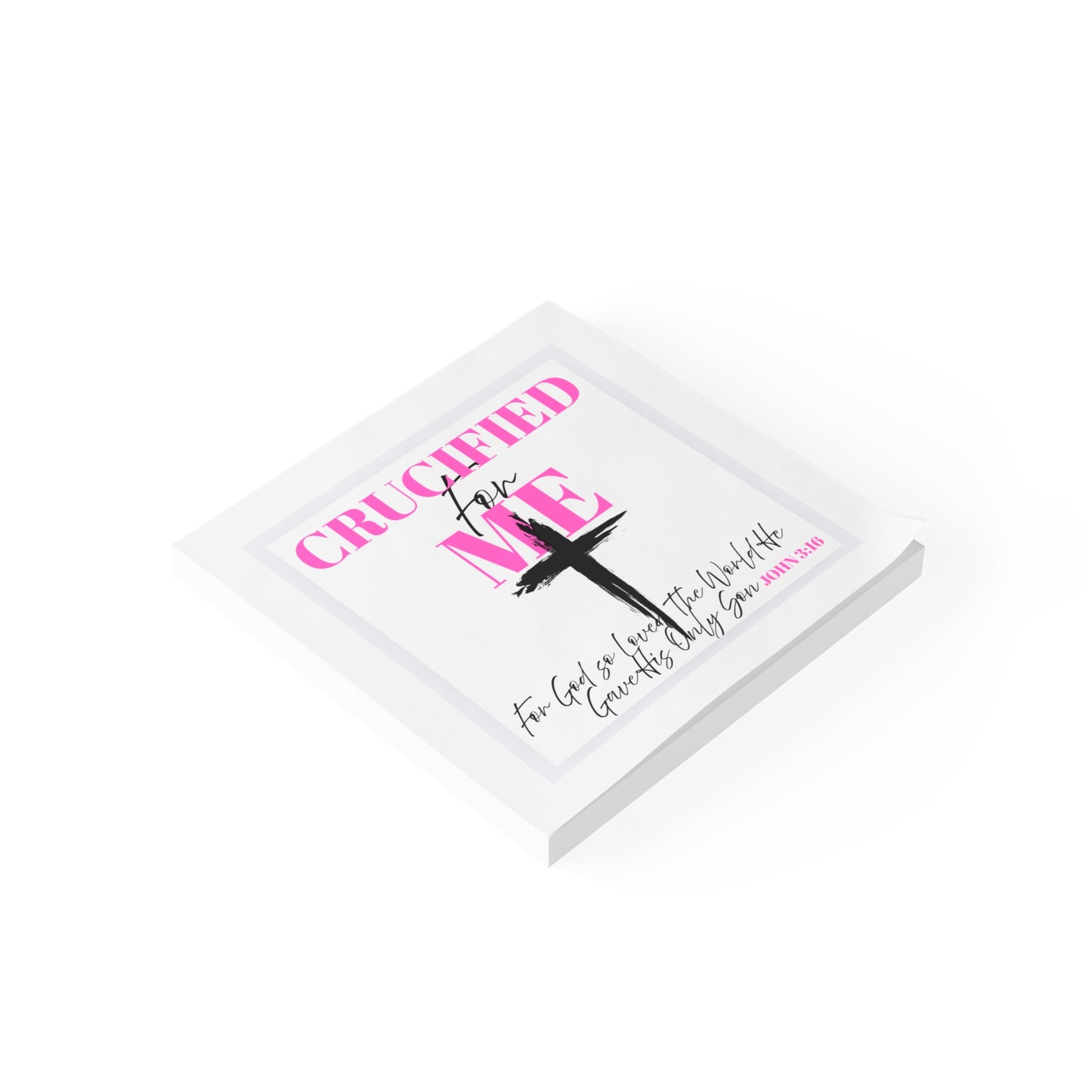 Religious Inspirational Note Pads - "Crucified for Me" Design